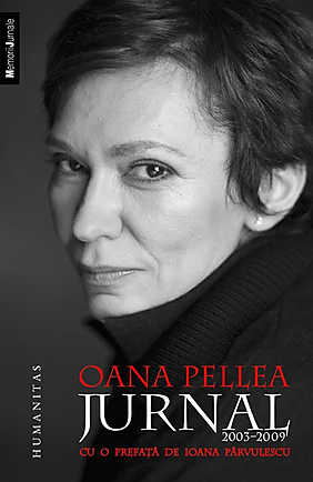 Oana Pellea - Jurnal 2003 - 2009
