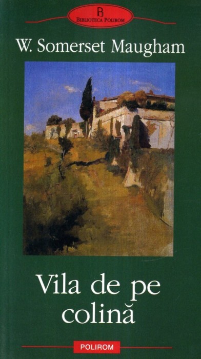 Somerset W. Maugham - Vila de pe colină